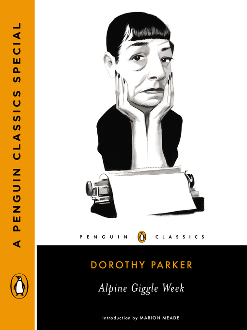 Title details for Alpine Giggle Week by Dorothy Parker - Available